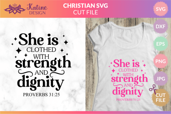 Christian SVG Bible Verse Strong Woman Graphic for Crafts Branding