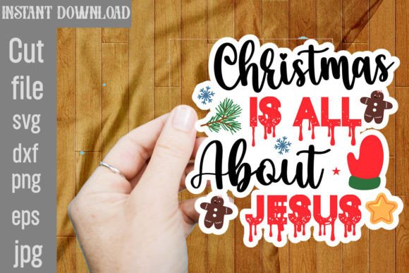 Christmas is All About Jesus Stickers for Graphics & Crafts
