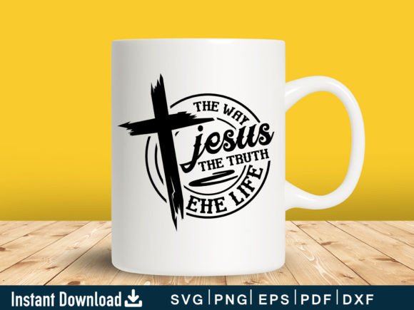 Funny Jesus the Way the Truth the Life Graphics for Crafts & Branding