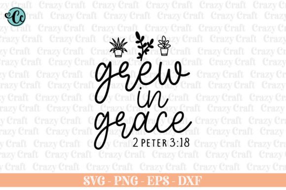 Grow in Grace, Christian Svg, Faith Svg: A Crafter's Review