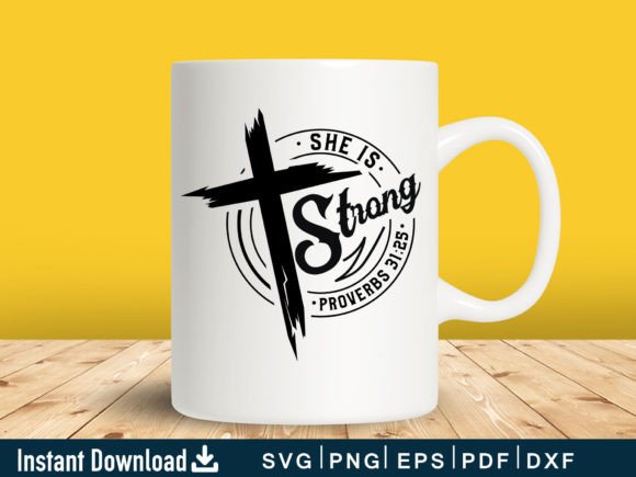 She is Strong Svg, Jesus Svg Shirt: Graphics for Crafts