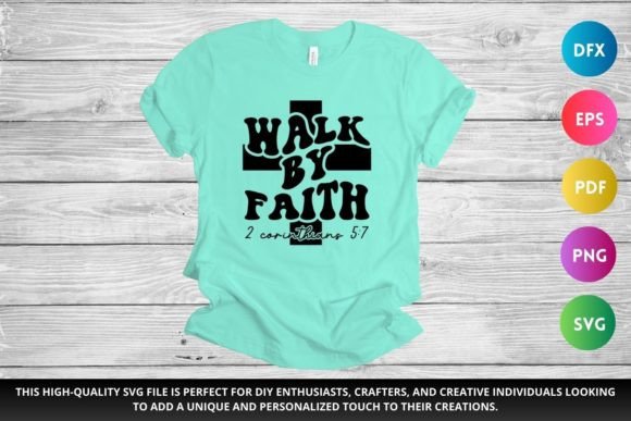 Walk by Faith SVG: Graphics for Crafts and Content